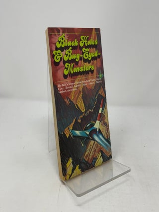 Asimov's Choice: Black Holes & Bug-Eyed-Monsters