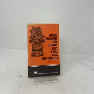 Estudios preliminares sobre los mayas de las tierras bajas noroccidentales (Spanish Edition)