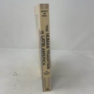 The Human Tradition in Latin America: The Twentieth Century (The Human Tradition around the World series)