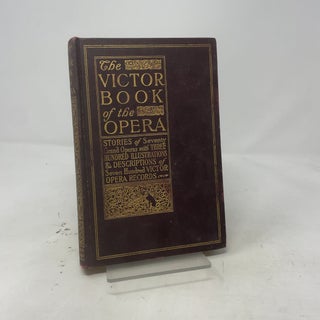 Item #511723 The Victor Book of the Opera