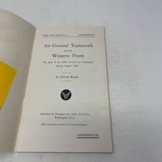 Air-Ground Teamwork on the Western Front: The Role of the XIX Tactical Air Command during August 1944