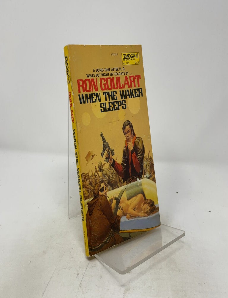 Item #513032 When the Waker Sleeps. Ron Goulart.
