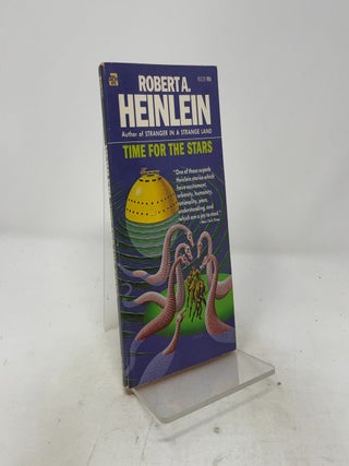 Item #513058 TIME FOR THE STARS. Robert A. Heinlein