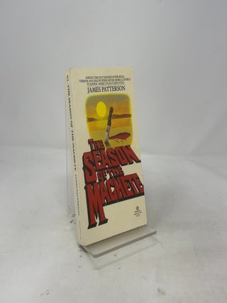 Item #513657 The season of the machete. James Patterson