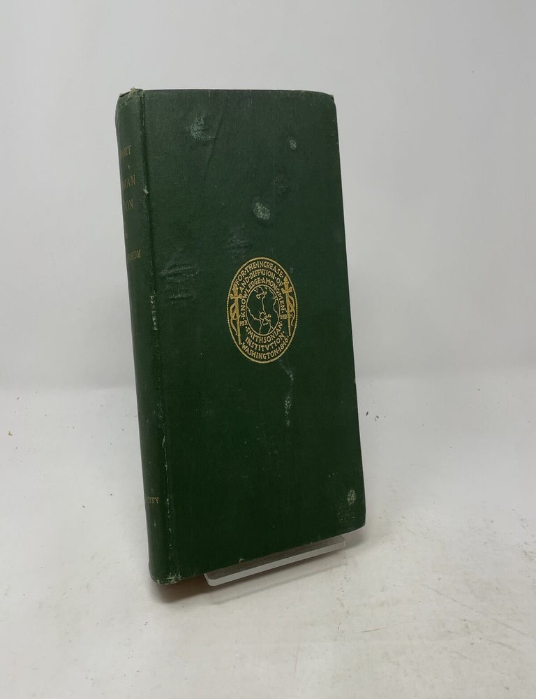 Item #513981 Annual Report of the Board of Regents of the Smithsonian Institution, Showing the Operations, Expenditures, and Condition of the Institution for the Year Ending June 30, 1904. Report of the U.S. National Museum.