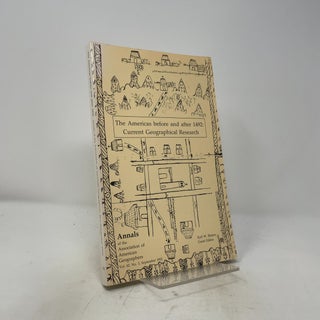 Item #514122 The Americas Before and After 1492: Current Geographical Research (Annals of the...