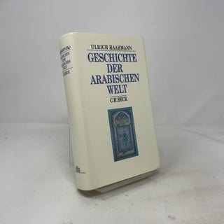 Geschichte der arabischen Welt (German Edition)