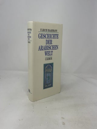 Geschichte der arabischen Welt (German Edition)