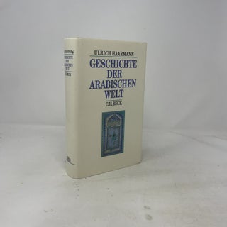 Geschichte der arabischen Welt (German Edition)