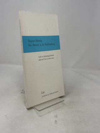 Item #515486 Der Mensch in der Entfremdung: Studien zur Entfremdungsproblematik anhand des Werkes...
