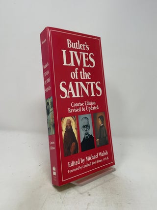 Item #516112 Butler's Lives of the Saints: Concise Edition, Revised and Updated &ndash; The...