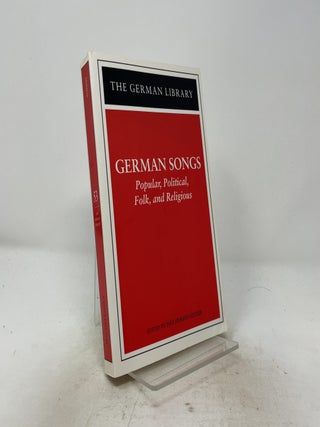 Item #518843 German Songs: Popular, Political, Folk, and Religious (German Library