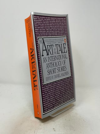 Item #521588 The Art of the Tale: An International Anthology of Short Stories