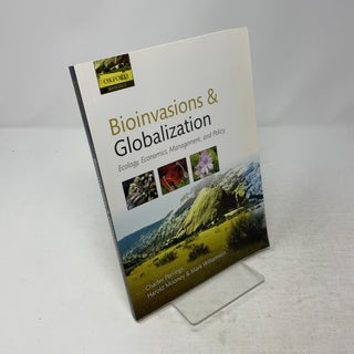Item #521912 Bioinvasions and Globalization: Ecology, Economics, Management, and Policy