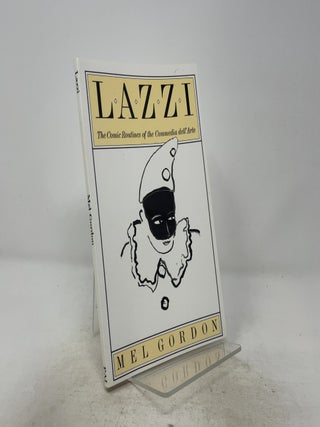 Item #522000 Lazzi: The Comic Routines of the Commedia dell'Arte