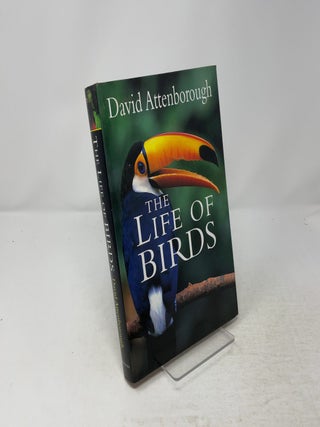 Item #522034 The Life of Birds. David Attenborough