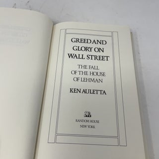 Greed and Glory on Wall Street: The Fall of the House of Lehman