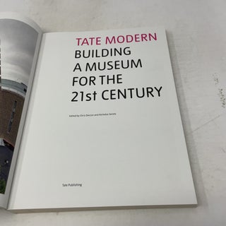 Tate Modern: Building a Museum for the 21st Century