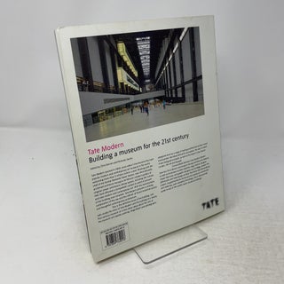 Tate Modern: Building a Museum for the 21st Century