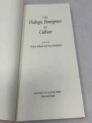 The Dialogic Emergence of Culture