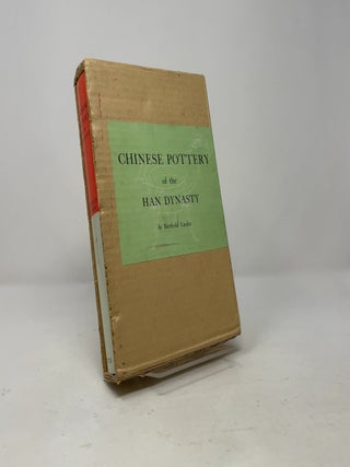 Chinese Pottery of the Han Dynasty