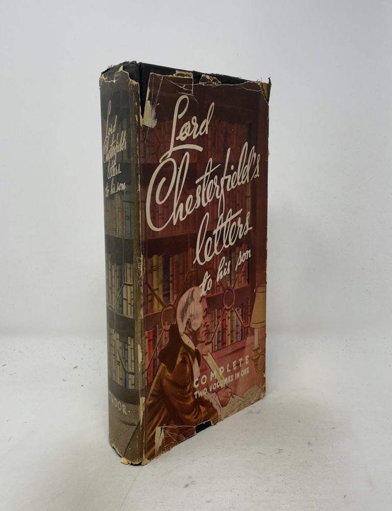 Item #548098 Letters to His Son. Earl of Chesterfield.