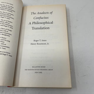 The Analects of Confucius: A Philosophical Translation (Classics of Ancient China)