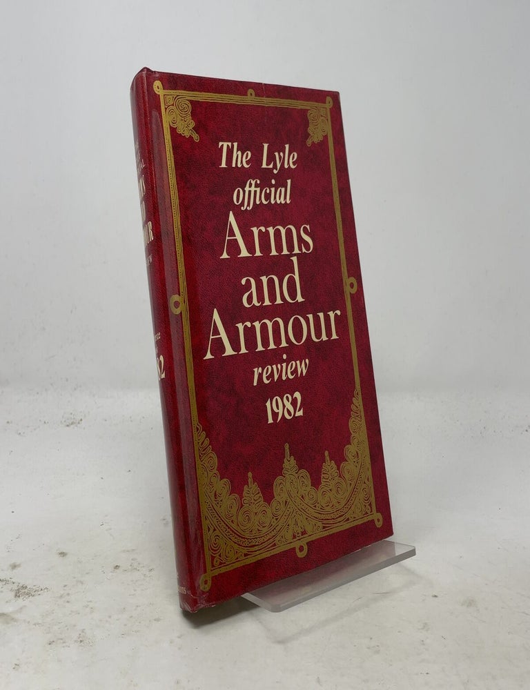 Item #571359 The Lyle Official Arms and Armour Review 1982