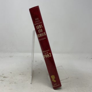 The Lyle Official Arms and Armour Review 1982