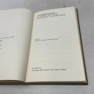 Unfinished Business: An Agenda for Labor, Management, and the Public