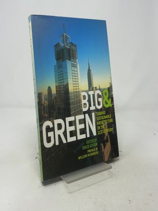 Big and Green: Sustainable Skyscrapers for the Twenty-First Century