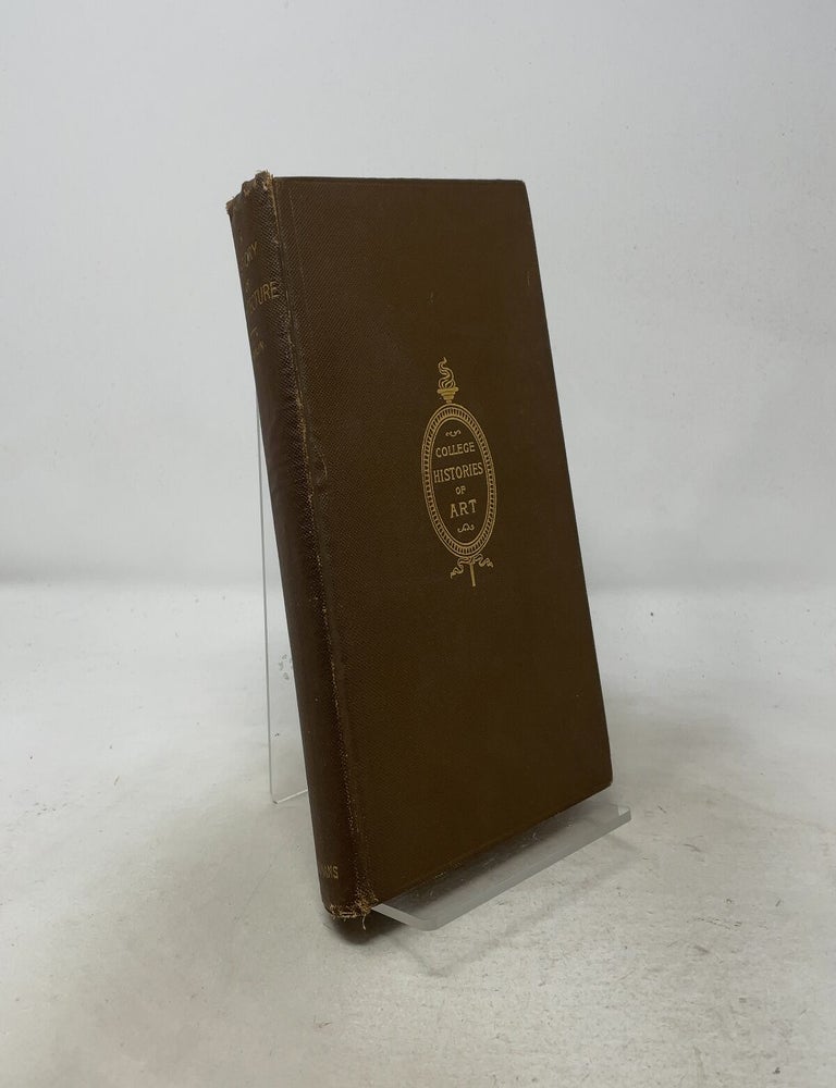 Item #584000 A Text-Book of the History of Architecture. A. M A. D. F. Hamlin.
