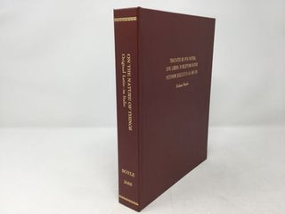 Tractatus de Ipsa Natura Sive Libera in Receptam Naturae Notionem Disquisitio ad Amicum (A Free Inquiry in the Vulgarly Received Notion of Nature)