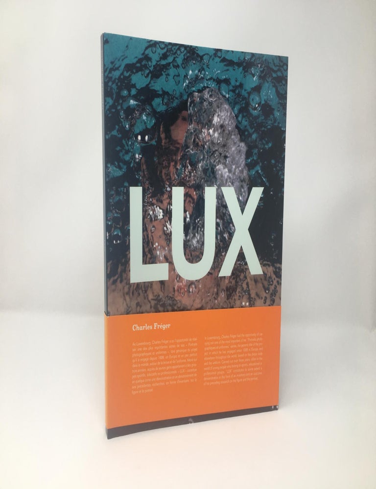 Item #89914 Charles Fr&eacute;ger: Lux
