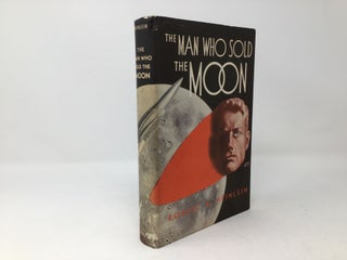 The Man Who Sold the Moon