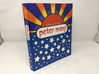 Item #92478 The Art of Peter Max. Charles A. Riley II, Peter Max